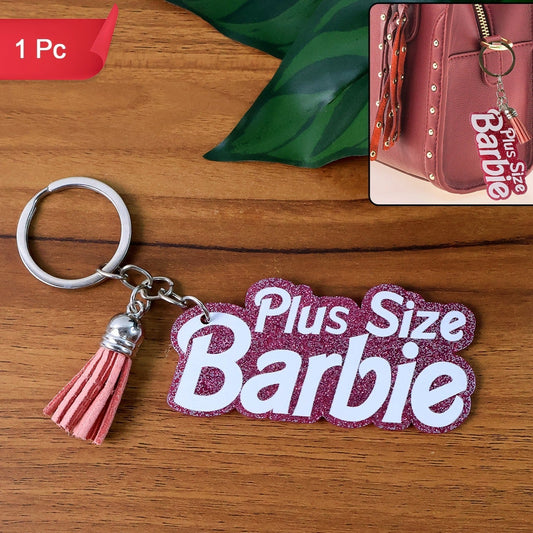 Glitter Finish Text Keychain with Tassel Charm - "Plus Size Barbie" Design (1 Pc)
